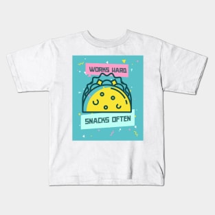 Works Hard, Snacks Often - Taco Edition Kids T-Shirt